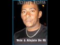 vete y alejate de mi antony santos
