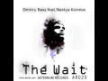 Dmitry Bass feat. Nastya Koneva - The Wait (Dj IgRock remix)