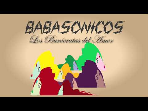 Los Burócratas del Amor Babasonicos