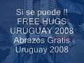 Free Hugs Uruguay 2008, Abrazos Gratis Uruguay 2008