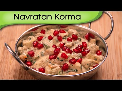 Navratan Korma – Healthy Nutritious Vegetarian Korma Recipe By Ruchi Bharani