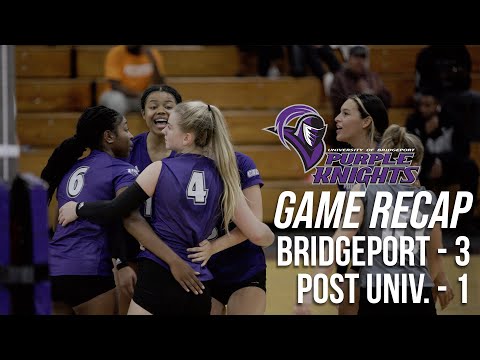 Bridgeport Women's Volleyball vs Post Univ. | Game Recap thumbnail