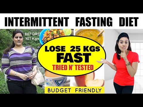 Magical Intermittent Fasting Diet Plan To Lose 25 Kgs Fast | Full Day Easy Meal Plan 🔥100% Fat Loss