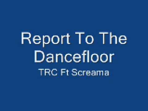 report to the dancefloor