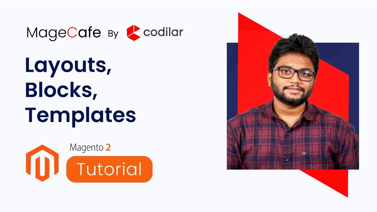 Basics of Layout, Templates, and Blocks 02/10 | Magento 2 Tutorials for Beginners (2019) | MageCafe