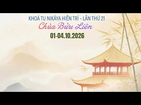 Tinh Hoa NIKAYA - Thiền Quán Trong Sinh Hoạt Hằng Ngày 1