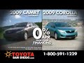 TOYOTA SAN DIEGO 0% FINANCING 2009 CAMRY/COROLLA TOYOTA SAN DIEGO 0% FINANCING 2009 CAMRY/COROLLA