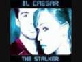 videos de Il Caesar - The Stalker