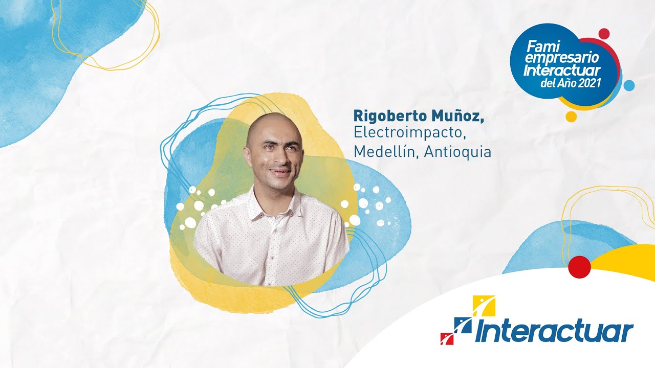 Rigoberto Muñoz, ganador de Empresa en Crecimiento en el Famiempresario Interactuar 2021