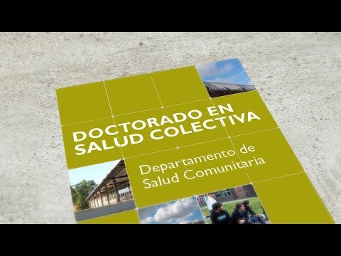 Doctorado en Salud Colectiva Doctorado en Salud Colectiva