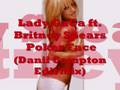 Britney Spears & Lady GaGa - PokerFace(DaniiCompton Mix)