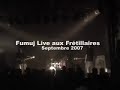 Fumuj Live - Bouddah's Core