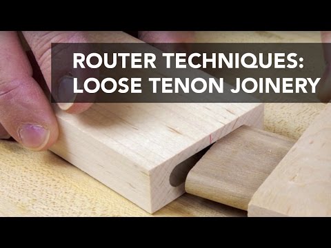 Router Joinery Basics: Loose Tenons