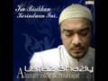 Zikr & Munajat ( Ku Bisikkan Kerinduan )-Ust Ahmad Shazili
