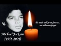 In Memory of Michael Jackson - Gone Too Soon (with Lyrics)