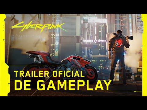 Cyberpunk 2077 — Trailer Oficial de Gameplay