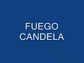 Fuego candela