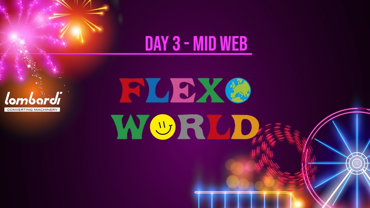 FLEXOWORLD - DAY 3 MID WEB
