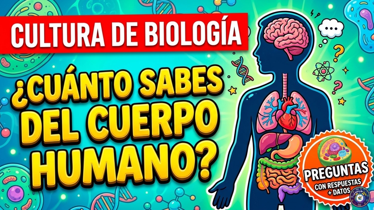¿CUÁNTO SABES DE BIOLOGÍA? 🧬 50 Preguntas del Cuerpo Humano con Datos Sorprendentes