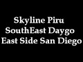 Skyline Piru South East Daygo
