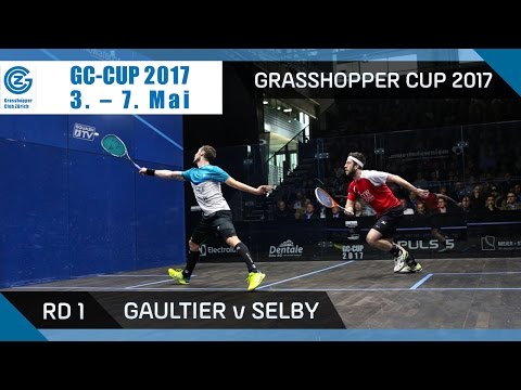 Squash: Gaultier v Selby - Grasshopper Cup 2017 Rd 1 Highlights