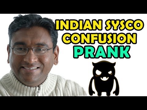Indian Sysco Confusion Prank