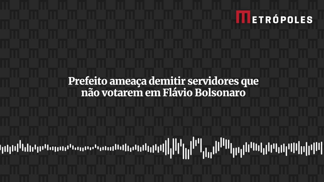 Prefeito ameaça demitir servidores que não votarem em Flávio Bolsonaro