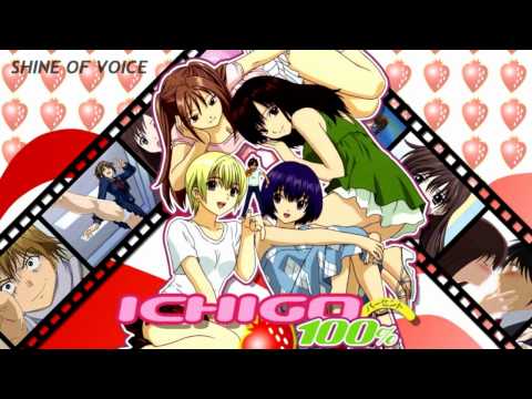 Ichigo 100% Opening Full ♫ Shine of Voice - Dream