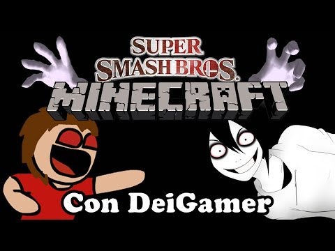 MINECRAFT SUPER SMASH BROS: LA BATALLA INJUSTA W/ DEIGAMER