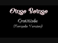 Oingo Boingo - Gratitude (Tornado Version)