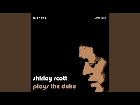Shirley Scott – Scottie Plays The Duke