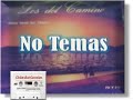 LOS DEL CAMINO - No Temas - [Música Cristiana de Siempre]