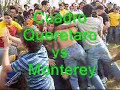 cuadro queretaro contra monterrey