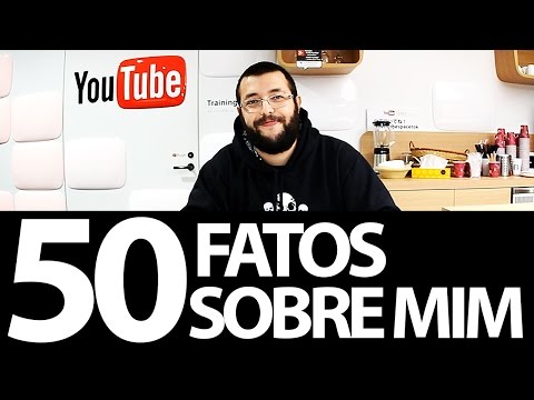 50 FATOS SOBRE MIM