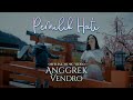 Anggrek & Vendro - Pemilik Hati