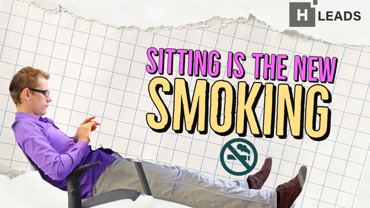 Why Sitting Is Bad For You lifestyle healthylifestyle HealthLEADS