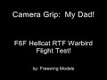 F6F Hellcat RTF RC Scale Warbird! Flight Test!