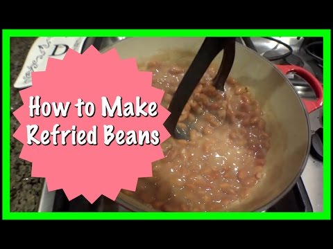 how to make refried beans