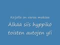 juhannus meni keijolla piikkiin