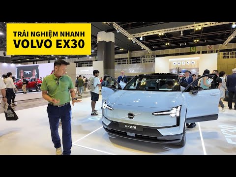 Trải nghiệm nhanh Volvo EX30 - Xe điện sắp bán tại Việt Nam |Autodaily.vn|