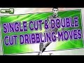 Soccer Tips: Single Cut & Double Cut Soccer Dribbling Moves