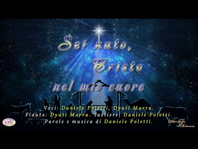 Sei nato, Cristo (432 Hz)