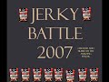 Jerky Battle 2007: the unused version