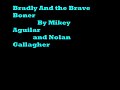 Bradly and the Brave Boner