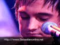 Sebastian- Esta Aucencia Concierto 6