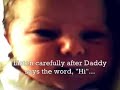 1-Day Old Baby Says Father\ 1-Day Old Baby Says Father\
