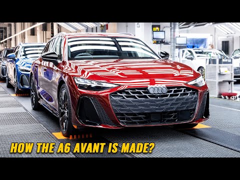Inside Audi’s Factory: How the 2025 A6 Avant Comes to Life!