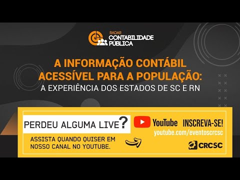 Radar Contabilidade Pública “A informação contábil acessível para a população: a experiência dos Estados de SC e RN”