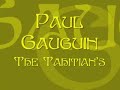 Paul Gauguin タヒチ