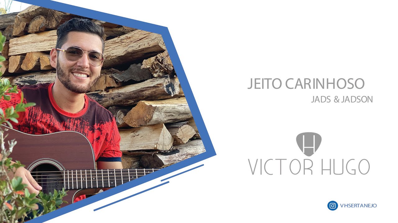VICTOR HUGO | JEITO CARINHOSO | JADS & JADSON
